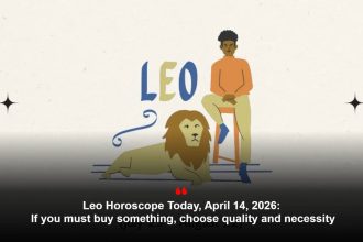 Leo Horoscope Today, April 14, 2026: If you must buy something, choose quality and necessity