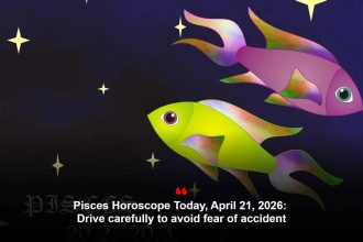 Pisces Horoscope Today, April 21, 2026: Drive carefully to avoid fear of accident