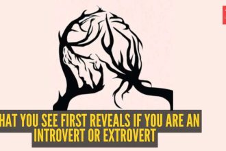 What you see first reveals if you are an introvert or extrovert