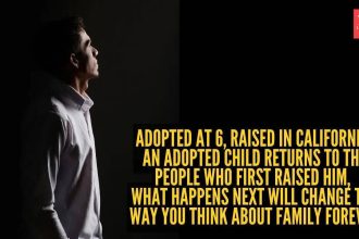 Adopted at 6, raised in California: An adopted child returns to the people who first raised him, what happens next will chang