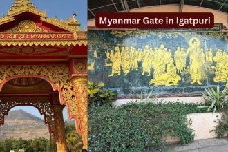 “I thought I was in Myanmar, not Maharashtra”: What happened when I visited Myanmar Gate in Igatpuri
