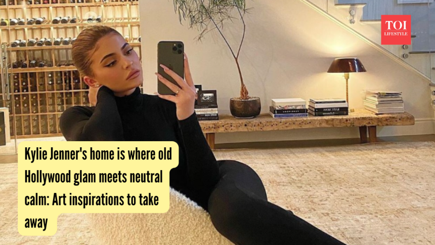 Kylie Jenner's home is where old Hollywood glam meets neutral calm: Art inspirations to take away