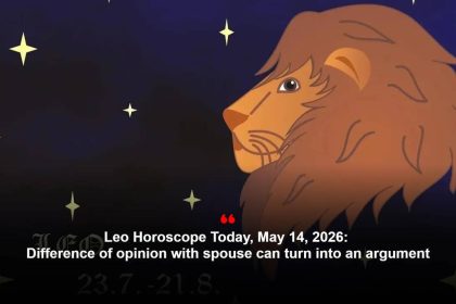 Leo Horoscope Today, May 14, 2026: Difference of opinion with spouse can turn into an argument
