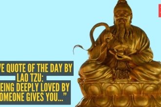Love quote of the day by Lao Tzu: “Being deeply loved by someone gives you...”