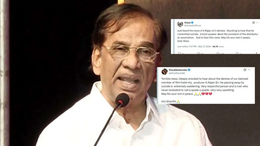 Producer K Rajan passes away: Celebs pay emotional tributes