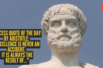 Success quote of the day by Aristotle: “Excellence is never an accident, it is always the result of..."