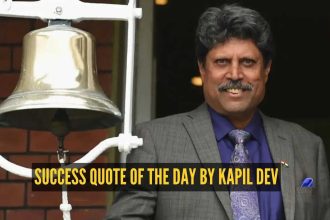 Success quote of the day by Kapil Dev - 'If you want to do something, achieve something, you can't be thinking all the time o
