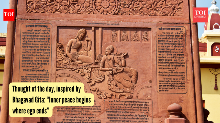 Thought of the day, inspired by Bhagavad Gita: “Inner peace begins where ego ends”