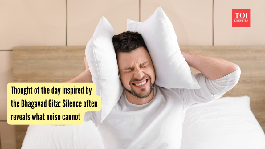Thought of the day inspired by the Bhagavad Gita: Silence often reveals what noise cannot