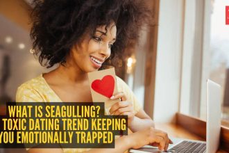 What is seagulling? The toxic dating trend keeping you emotionally trapped