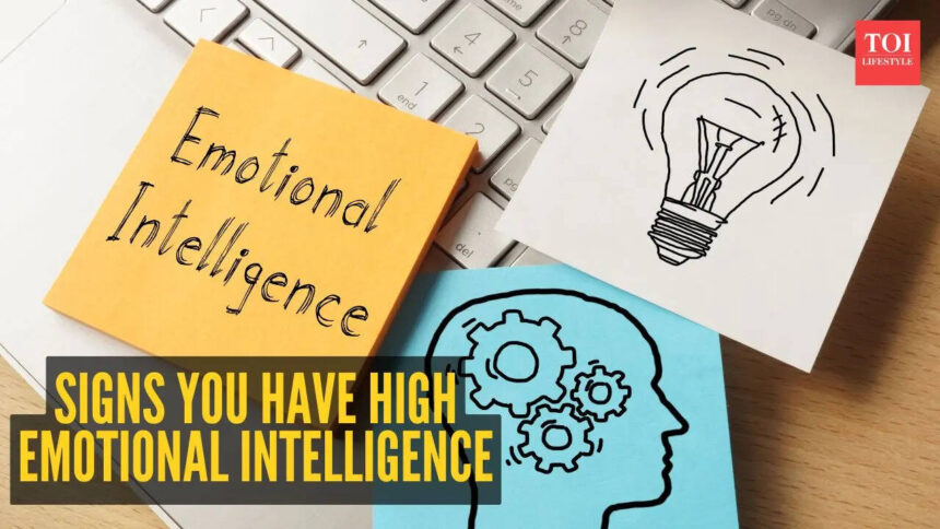 10 subtle signs you have high emotional intelligence