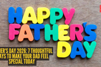 Father's Day 2026: 7 thoughtful ways to make your dad feel special today