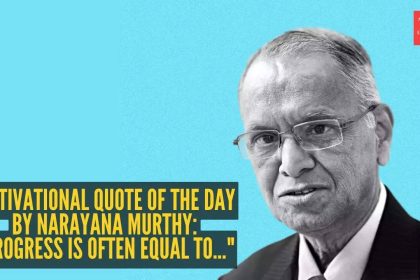 Motivational quote of the day by Narayana Murthy: "Progress is often equal to..."