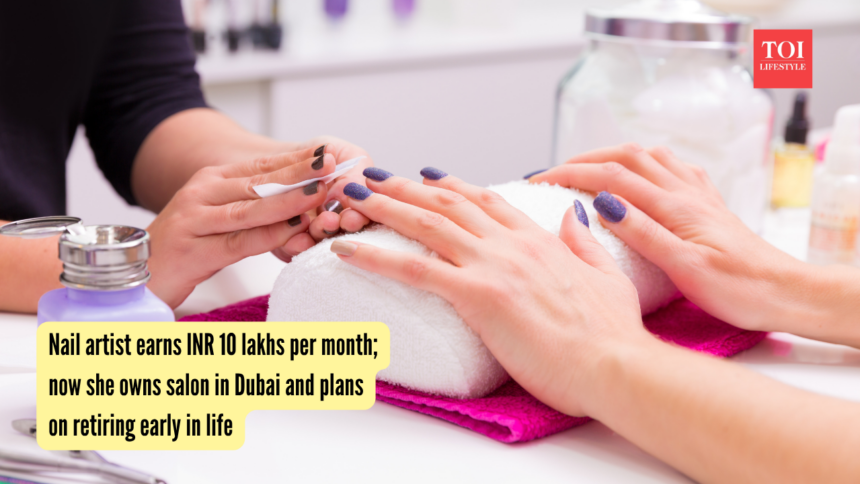 Nail artist earns INR 10 lakhs per month; now she owns salon in Dubai and plans on retiring early in life