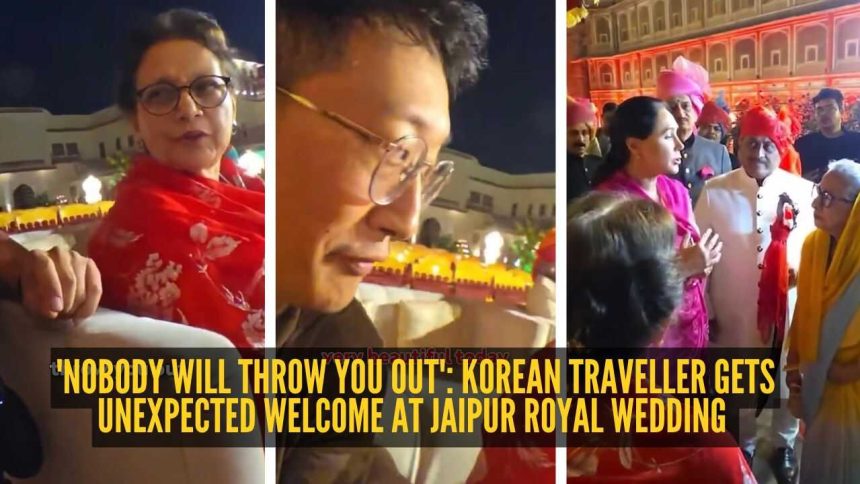 'Nobody will throw you out': Korean traveller gets unexpected welcome at Jaipur royal wedding