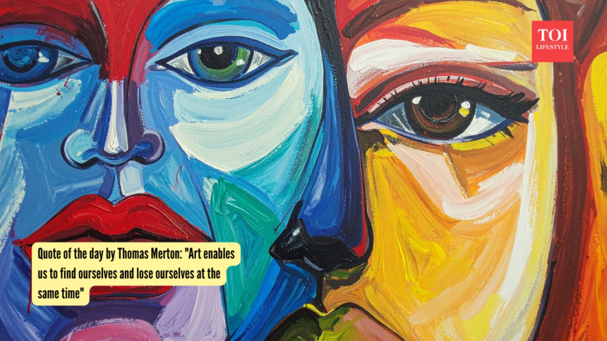 Quote of the day by Thomas Merton: "Art enables us to find ourselves and lose ourselves at the same time"