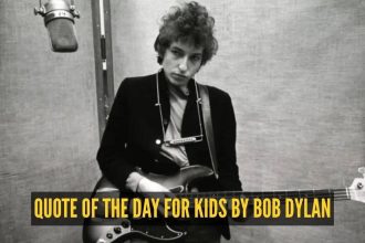 Quote of the day for kids by Bob Dylan: "What's money? A man is a success if he gets..."