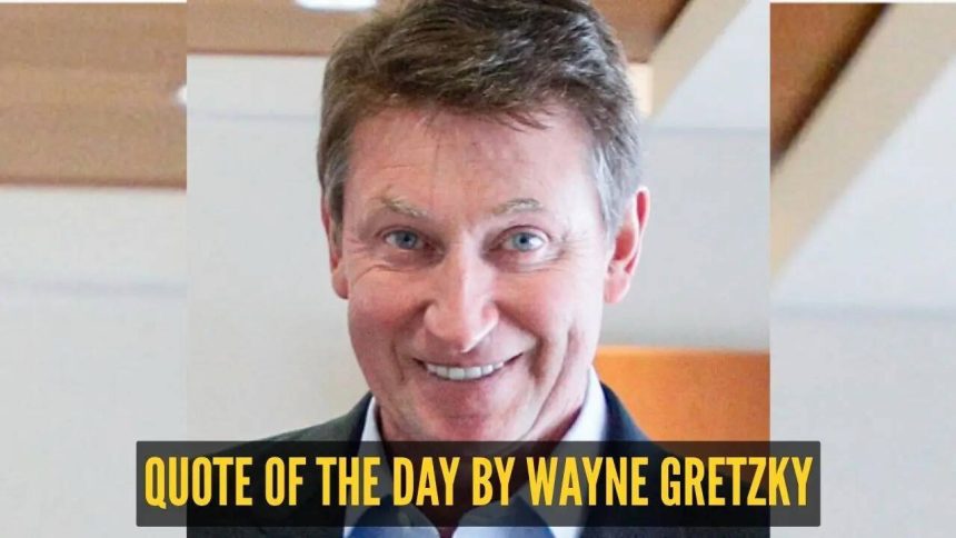 Quote of the day for kids by Wayne Gretzky: "You miss 100% of the shots you don't..."