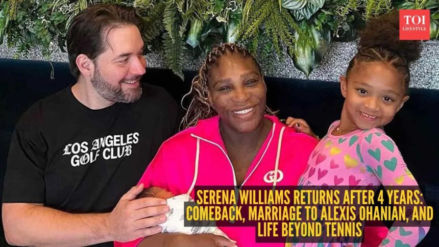 Serena Williams returns after 4 years at 44: Comeback, marriage to Alexis Ohanian, and life beyond tennis