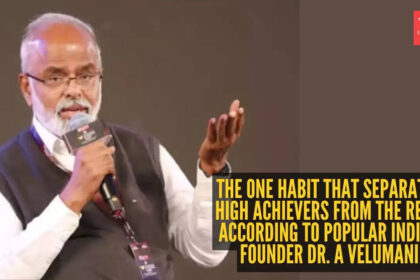The one habit that separates high achievers from the rest, according to popular Indian founder Dr. A Velumani