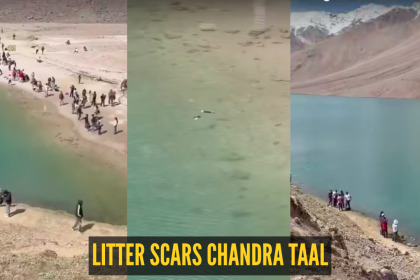 “Zabardasti ganda karne ki aadat hai logon ki…"; tourists turn Spiti’s Ramsar-listed Chandra Taal into a littering grou