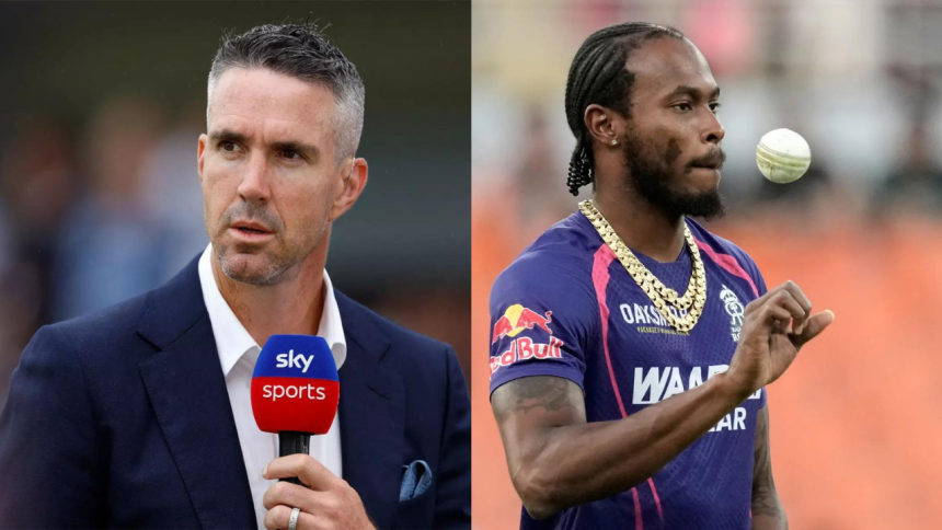 ‘Zero clue whatsoever’: KP explodes as Jofra Archer faces IPL backlash