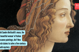 How did Sandro Botticelli's muse, the 'most beautiful woman' of Italian Renaissance paintings, die? New research claims to so