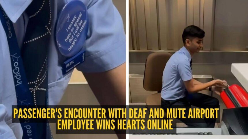 'I cannot hear or speak, but I will be happy to assist': Passenger's encounter with deaf and mute airport employee wins heart