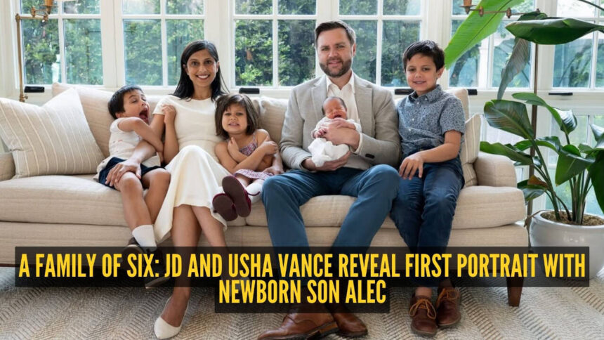 JD and Usha Vance share first family portrait with baby Alec Neel as they welcome their fourth child