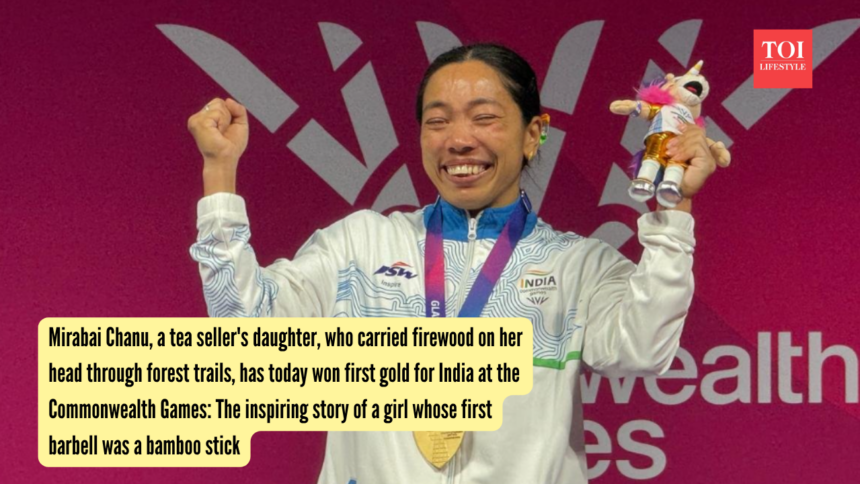 Mirabai Chanu, a tea seller's daughter, who carried firewood on her head through forest trails, has today won first gold for
