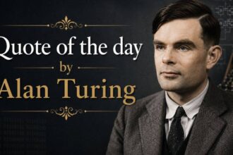 Quote of the day by Alan Turing: "If a machine can think, it might think more intelligently than we do, and then where should