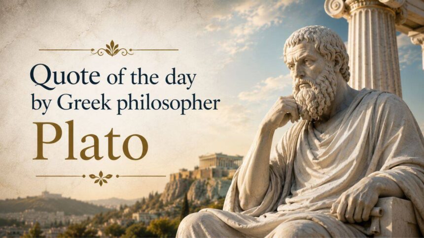 Quote of the day by Greek philosopher Plato: "The heaviest penalty for declining to rule is…"