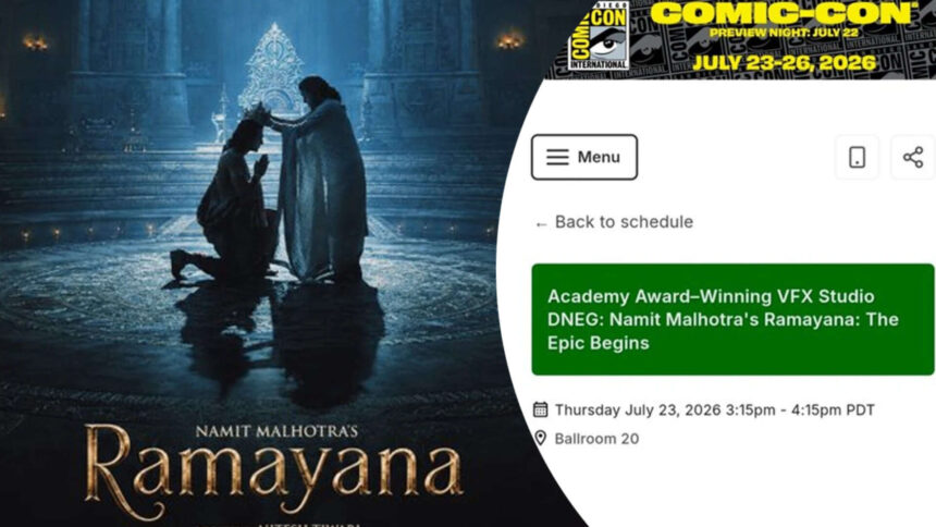 'Ramayana' at Comic-Con 2026: Date, time, venue CONFIRMED