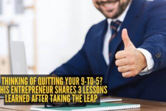 Thinking of quitting your 9-to-5? This entrepreneur shares 3 lessons learned after taking the leap