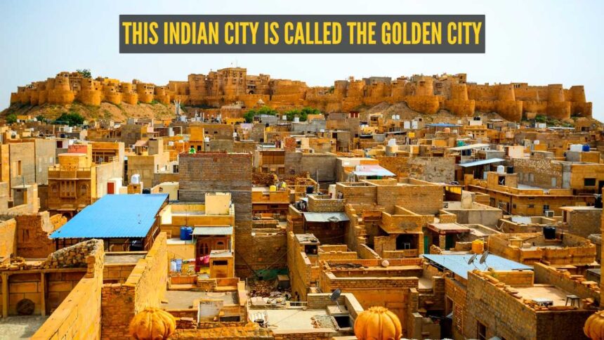 This Indian city is called the Golden City, but the reason has nothing to do with gold