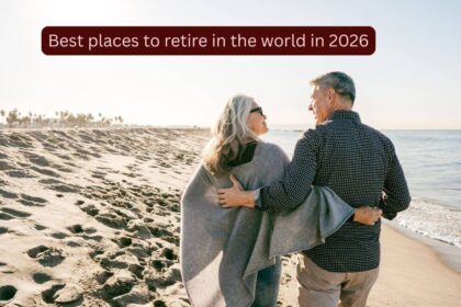 Top 10 places to retire in the world in 2026; check the two Asian nations that made the list