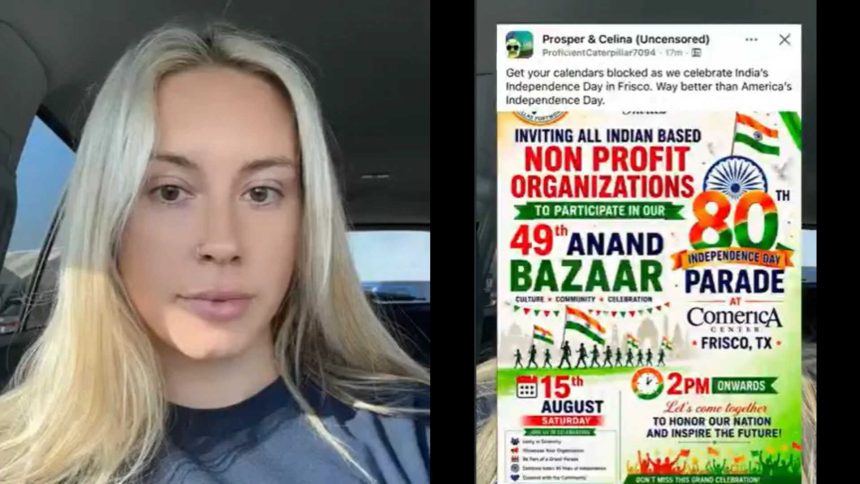 'Way better than America's Independence Day': Texas influencer enraged by advertisement for Indian Independence Day event in