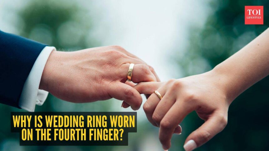 Why do wedding rings go on the fourth finger? It is linked with an ancient symbolism