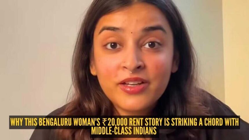 Why this Bengaluru woman's ₹20,000 rent story is striking a chord with middle-class Indians