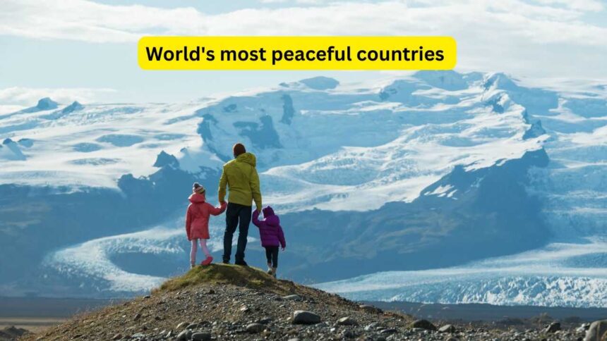 World's 10 most peaceful countries in 2026: Safe, scenic and travel-friendly